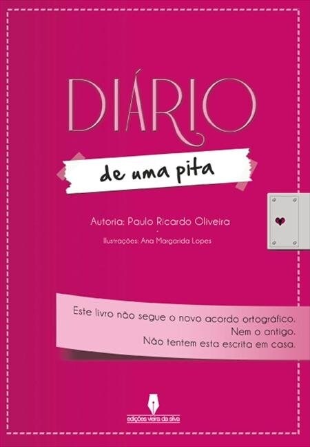 Diario de Uma Pita (Paperback)