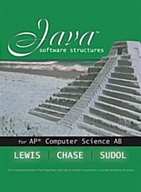 Java Software Structures for AP Computer Science AB (Hardcover)