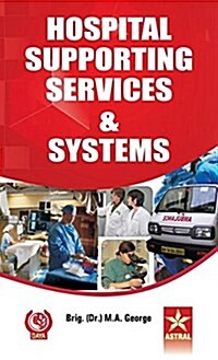 Hospital Supporting Services and Systems (Hardcover)