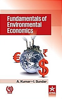 Fundamentals of Environmental Economics (Hardcover)