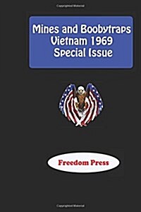 Mines and Boobytraps - Vietnam 1969 Special Issue (Paperback)