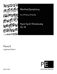 Manfred Symphony: Piano 2 (Paperback)