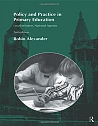 Policy and Practice in Primary Education (Paperback, 2 ed)