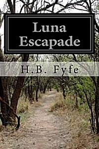 Luna Escapade (Paperback)