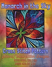 Monarch in the Sky Cross Stitch Pattern (Paperback)