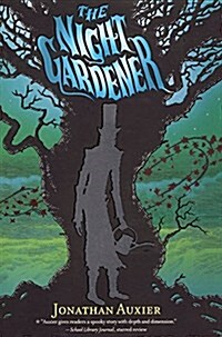 Night Gardener (Prebound, Bound for Schoo)