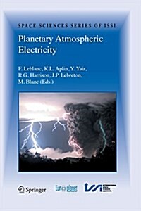 Planetary Atmospheric Electricity (Paperback, 2008)