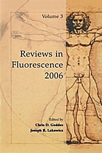 Reviews in Fluorescence 2006 (Paperback, 2006)