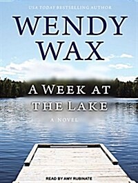 A Week at the Lake (Audio CD)