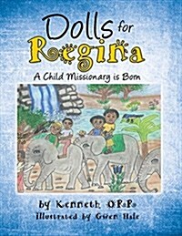 Dolls for Regina (Paperback)