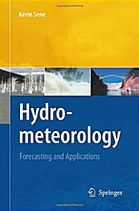 Hydrometeorology: Forecasting and Applications (Paperback, 2010)