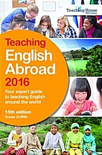 Teaching English Abroad (Paperback, 15 Rev ed)