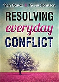 Resolving Everyday Conflict (Paperback, Updated)