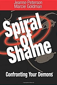 Spiral of Shame (Paperback)