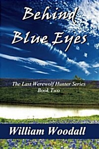 Behind Blue Eyes (Paperback)