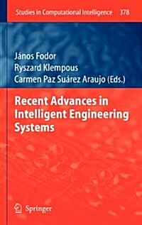 Recent Advances in Intelligent Engineering Systems (Hardcover, 2012)