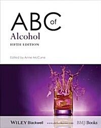 ABC of Alcohol (Paperback, 5, Revised)