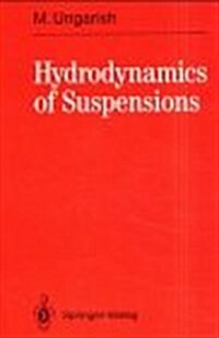 Hydrodynamics of Suspensions: Fundamentals of Centrifugal and Gravity Separation (Hardcover)