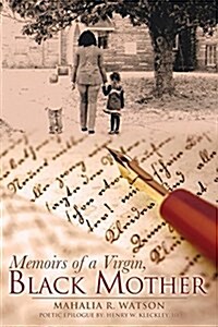 Memoirs of a Virgin, Black Mother (Paperback)