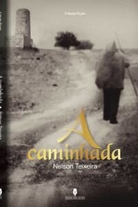 A Caminhada (Paperback)