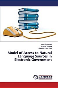 Model of Access to Natural Language Sources in Electronic Government (Paperback)