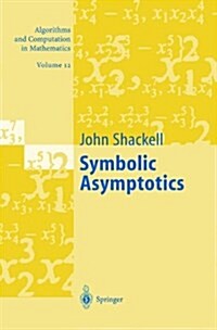 Symbolic Asymptotics (Paperback)