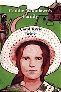 Caddie Woodlawns Family (Paperback)