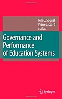 Governance and Performance of Education Systems (Paperback)