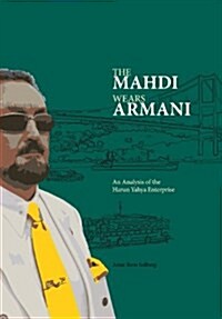 The Mahdi Wears Armani (Paperback)