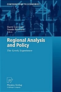 Regional Analysis and Policy: The Greek Experience (Paperback)