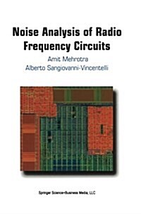 Noise Analysis of Radio Frequency Circuits (Paperback, 2004)