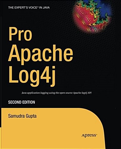 Pro Apache Log4j (Paperback, 2, Softcover Repri)