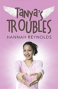 Tanyas Troubles (Paperback)