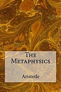 The Metaphysics (Paperback)