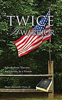Twice a Warrior (Paperback)