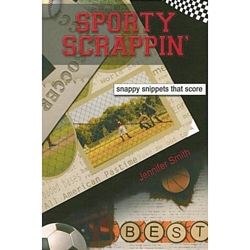Sporty Scrappin (Paperback)