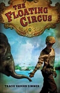 The Floating Circus (Hardcover)