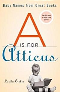 A is for Atticus (Paperback)