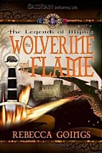 Wolverine and the Flame (Paperback)