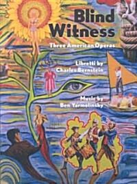 Blind Witness: Three American Operas (Paperback)