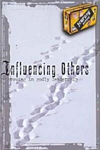 Influencing Others (Paperback)