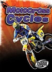 Motocross Cycles (Library Binding)