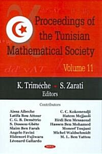 Proceedings of the Tunisian Mathematical Societyvolume 11 (Hardcover, UK)