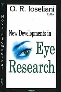 New Developments in Eye Research (Hardcover, UK)