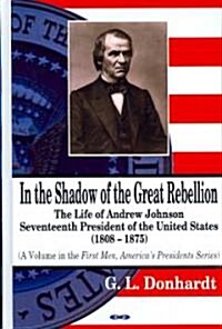 In the Shadow of the Great Rebellion (Hardcover)