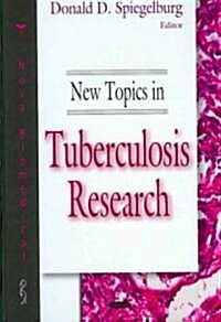 New Topics in Tuberculosis Research (Hardcover)