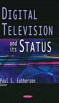 Digital Television and Its Status (Paperback, UK)