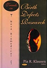 Trends in Birth Defects Research (Hardcover, UK)