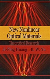 New Nonlinear Optical Materials (Hardcover)