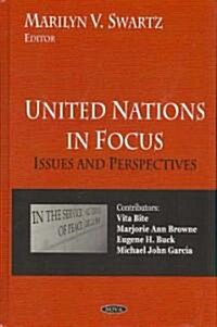 United Nations in Focus (Hardcover)